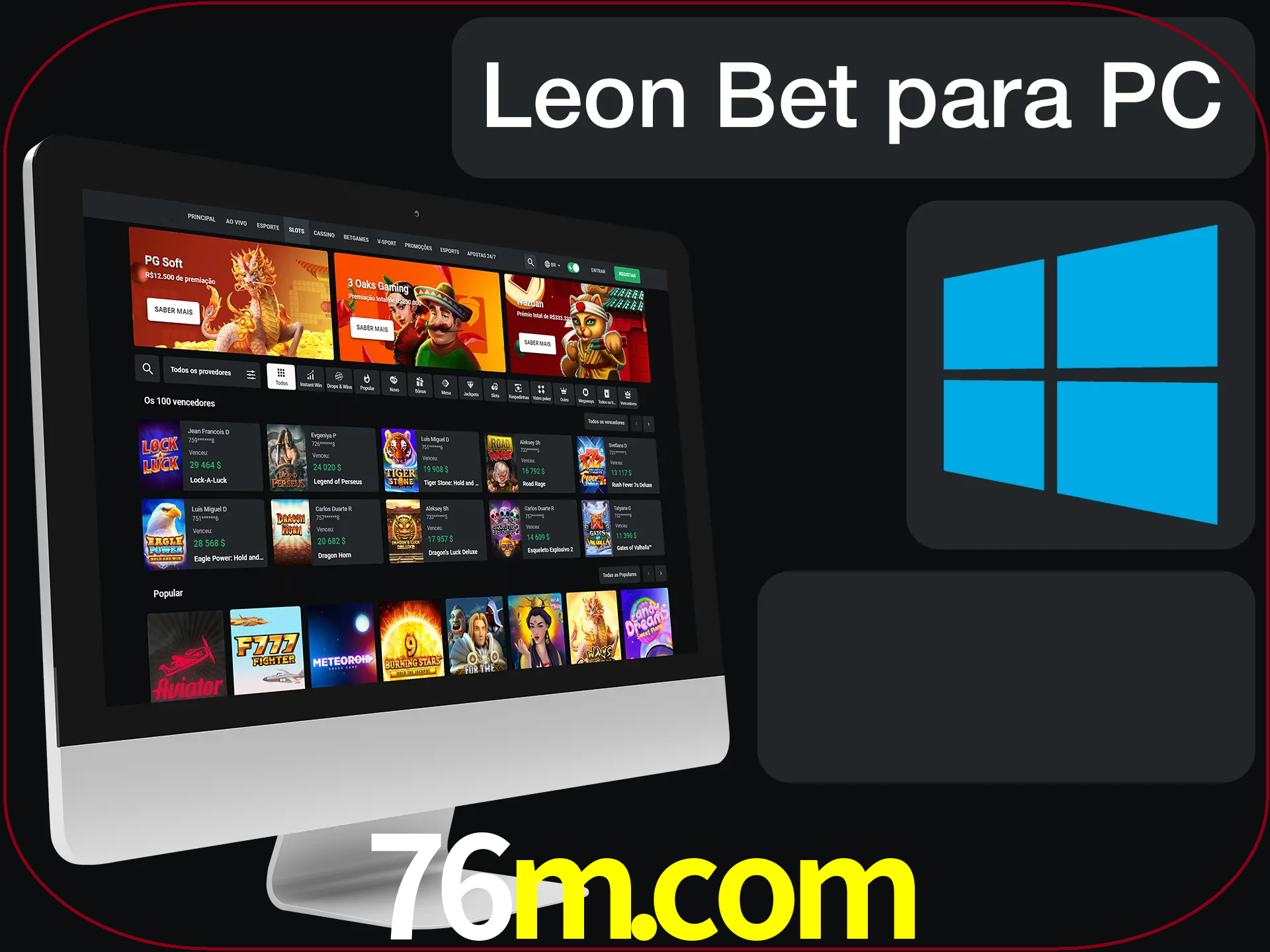 Aposte e jogue em nosso cassino usando o PC.