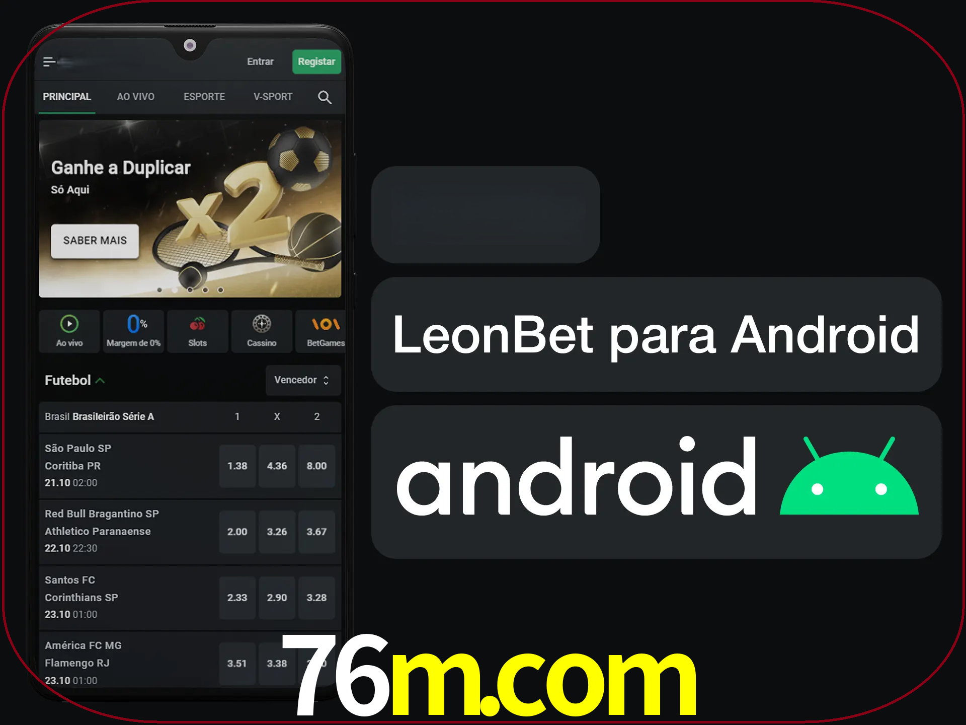Adquira sua versão poket de LeonBet.